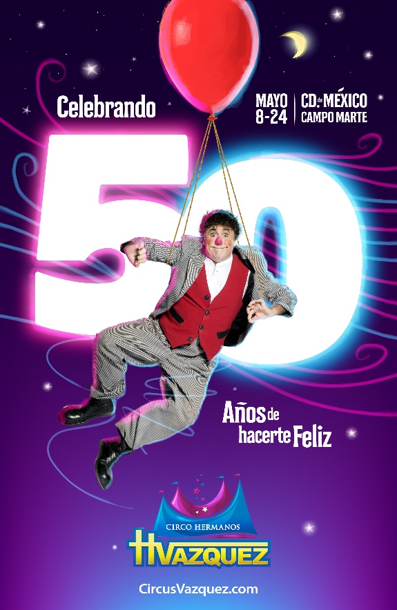Event poster for Circus Vazquez 50th anniversary, Mexico City.