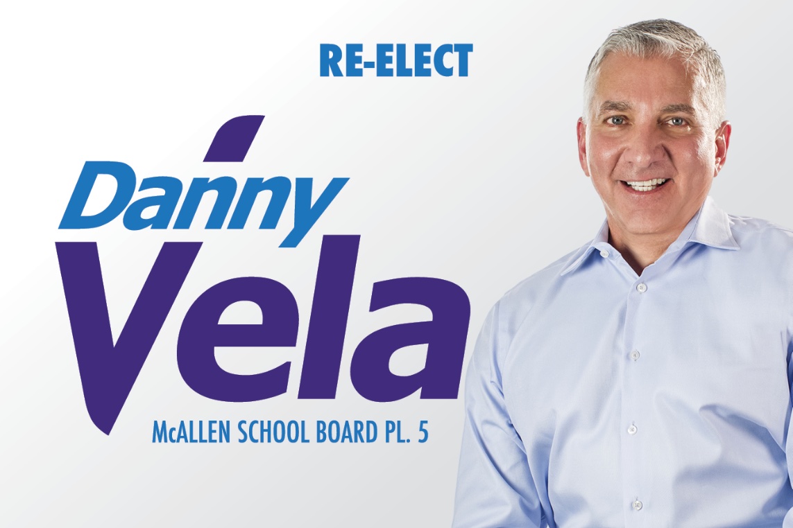Campaign design, McAllen School Board.